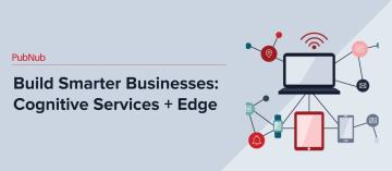 Build Smarter Businesses-Cognitive Services_ Edge.jpg