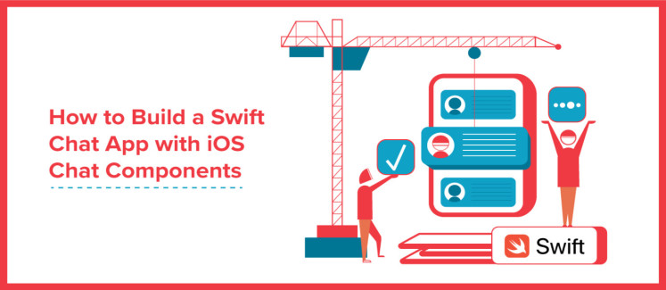 Swift_Chat_Components_1300x600.jpg