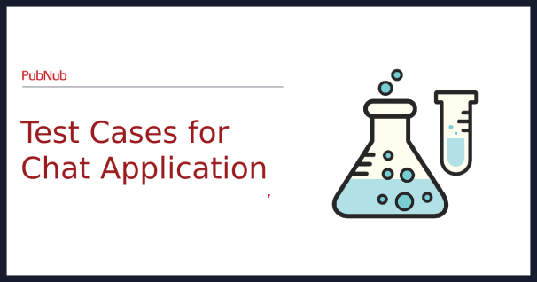 Test Cases for Chat Application v1