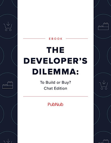 The Developer’s Dilemma: Build or Buy? Chat Edition