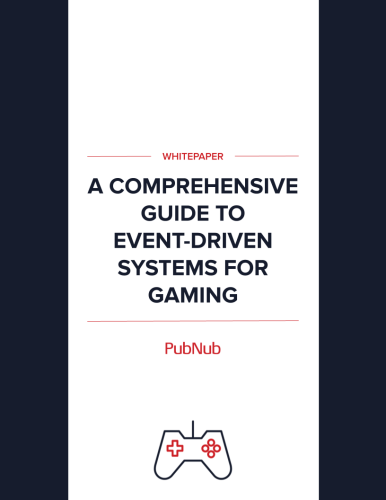 A Comprehensive Guide to Event-Driven Systems for Gaming