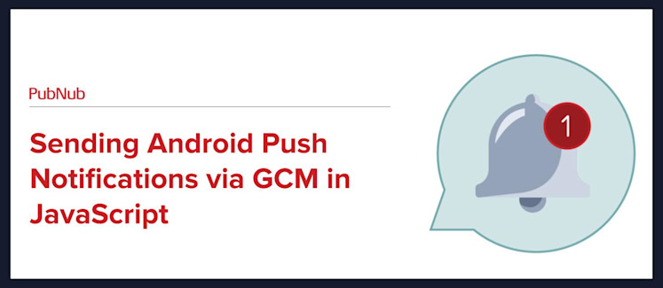 Sending Android Push Notifications via GCM in JavaScript.jpg Sending Android Push Notifications via GCM in JavaScript.jpg