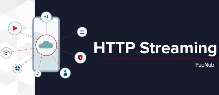 What Is HTTP Streaming?.jpg