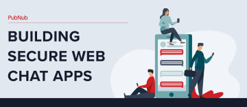 Building Secure Web Chat Apps